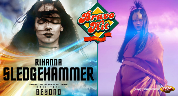 Rihanna – Sledgehammer (Браво Хит)