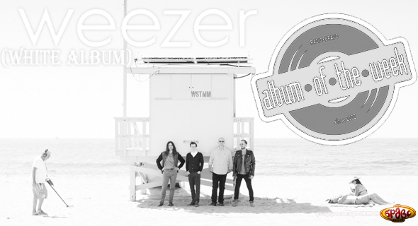 Weezer – Weezer “White Album” – (Албум на неделата)