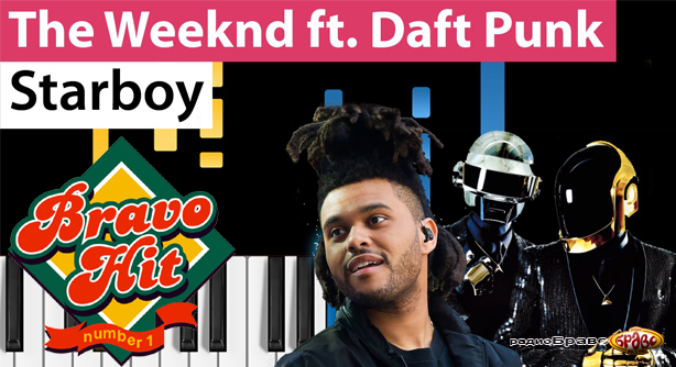 The Weeknd Feat. Daft Punk –  Starboy (Браво Хит)