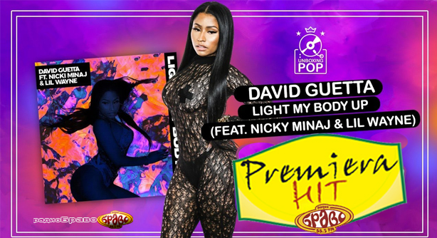 David Guetta Feat. Nicki Minaj & Lil Wayne – Light My Body Up (Премиера Хит)