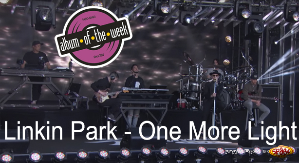 Linkin Park – One More Light (Албум на неделата)