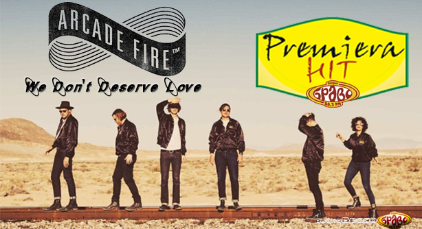 Arcade Fire – We Don’t Deserve Love (Премиера Хит)