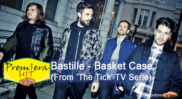 Bastille – Basket Case (From “The Tick” TV Serie) (Премиера Хит)