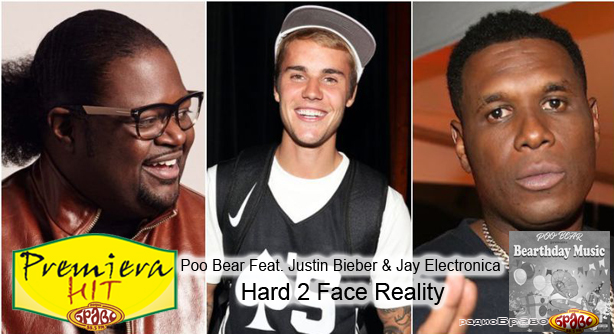Poo Bear Feat. Justin Bieber & Jay Electronica – Hard 2 Face Reality (Премиера Хит)