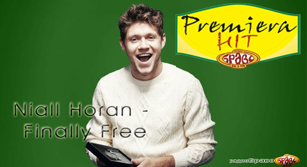 Niall Horan – Finally Free (Премиера Хит)