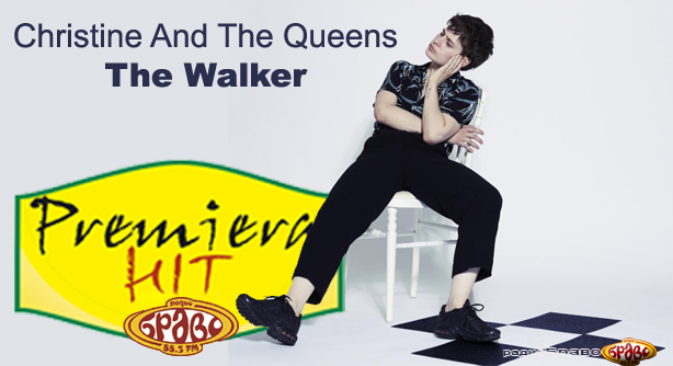 Christine And The Queens – The Walker (Премиера Хит)