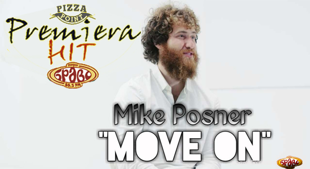 Mike Posner – Move On (Премиера Хит)