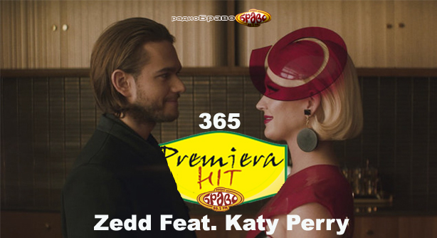 Zedd Feat. Katy Perry – 365 (Премиера Хит)