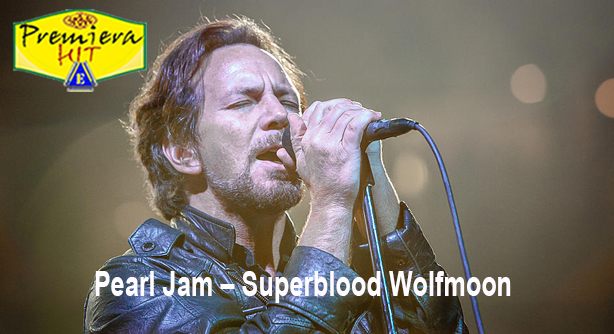 Pearl Jam – Superblood Wolfmoon (Премиера Хит)