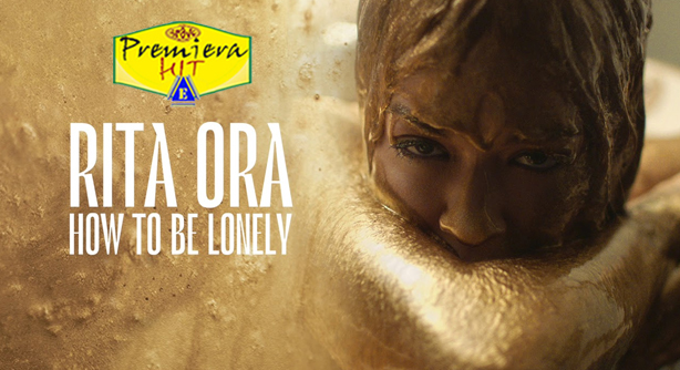 Rita Ora – How To Be Lonely (Премиера Хит)