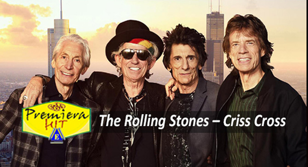 The Rolling Stones – Criss Cross (Премиера Хит)