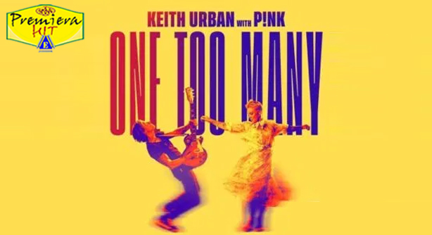 Keith Urban Feat. Pink – One Too Many (Премиера Хит)
