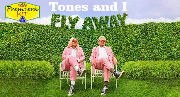 Tones and I – Fly Away (Премиера Хит)