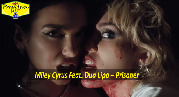 Miley Cyrus Feat. Dua Lipa – Prisoner (Премиера Хит)