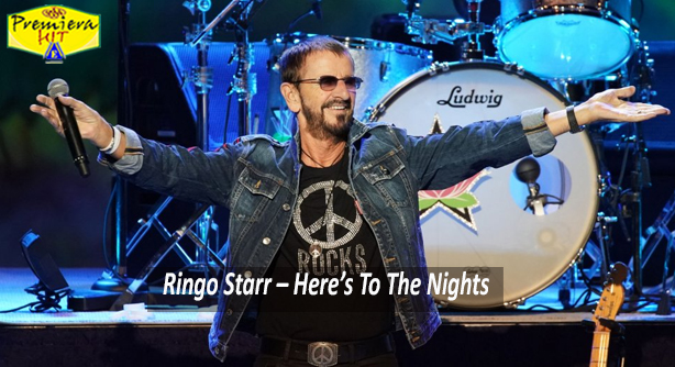 Ringo Starr – Here’s To The Nights (Премиера Хит)