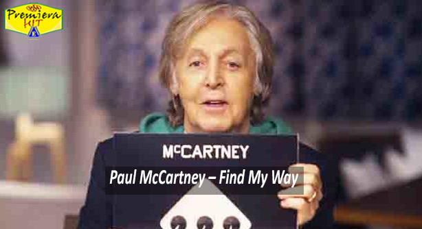 Paul McCartney – Find My Way (Премиера Хит)