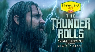Premiera Hit Petok - 28 01 2021 - State of Mine and No Resolve – The Thunder Rolls