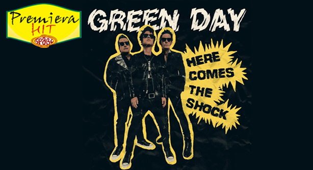 Green Day – Here Comes The Shock (Премиера Хит)