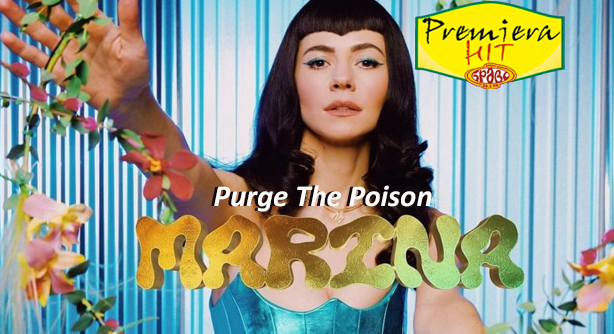Marina – Purge The Poison (Премиера Хит)