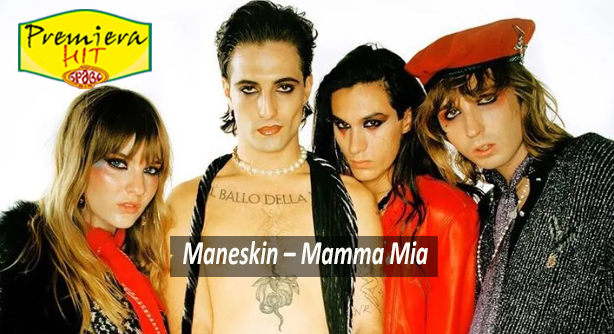 Maneskin – Mammamia (Премиера Хит)