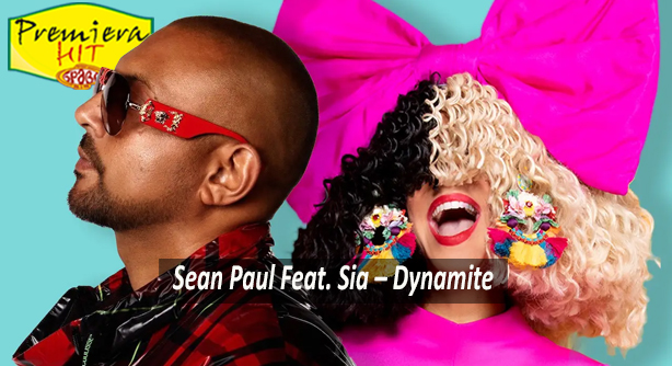 Sean Paul Feat. Sia – Dynamite (Премиера Хит)