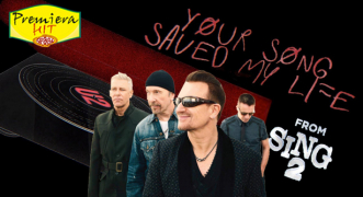 Premiera Hit Sreda 10 10 2021 - U2 – Your Song Saved My Life (From Sing 2)