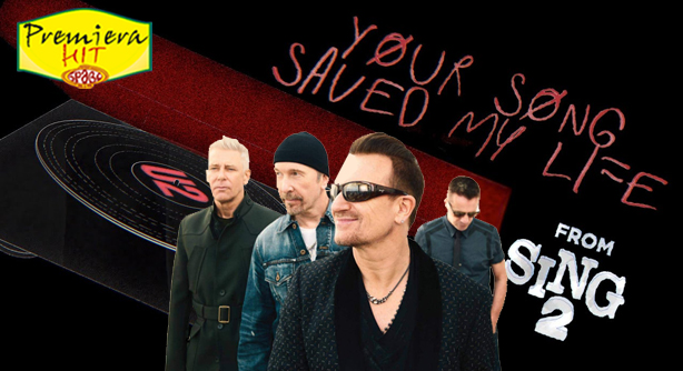 U2 – Your Song Saved My Life (From Sing 2) (Премиера Хит)