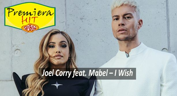 Joel Corry feat. Mabel – I Wish (Премиера Хит)