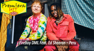 Premiera Hit Ponedelnik 27 12 2021 - Fireboy DML Feat Ed Sheeran – Peru