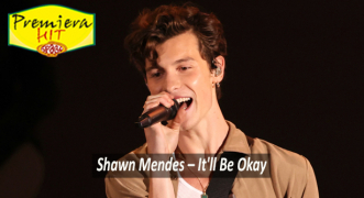 Premiera Hit Sreda 08 12 2021 - Shawn Mendes – It ll Be Okay