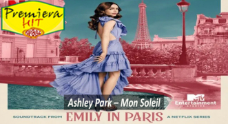 Premiera Hit Sreda 28 12 2021 - Ashley Park – Mon Soleil (Emily in Paris soundtrack)