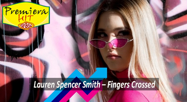 Lauren Spencer Smith – Fingers Crossed (Премиера Хит)