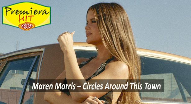 Maren Morris – Circles Around This Town (Премиера Хит)