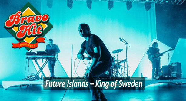 Future Islands - King of Sweden 