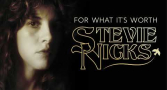 Stevie Nicks – For What Its Worth