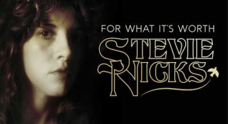 Stevie Nicks – For What Its Worth