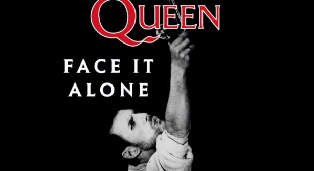 Queen – Face It Alone